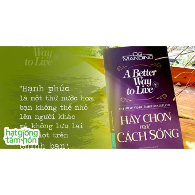 Sách Hãy Chọn Một Cách Sống - First News