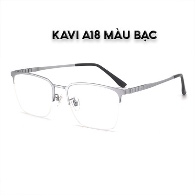 KAVI A18 – Kính nửa viền gọng Titanium nguyên chất, đổi màu nhanh khi ra nắng và chống ánh sáng xanh