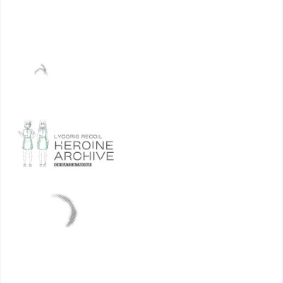 Lycoris Recoil Heroine Archive Chisato & Takina (Japanese Edition)