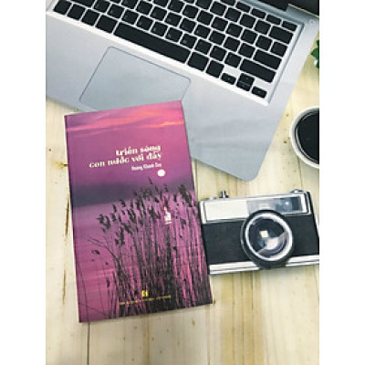 TRIỀN SÔNG CON NƯỚC VƠI ĐẦY