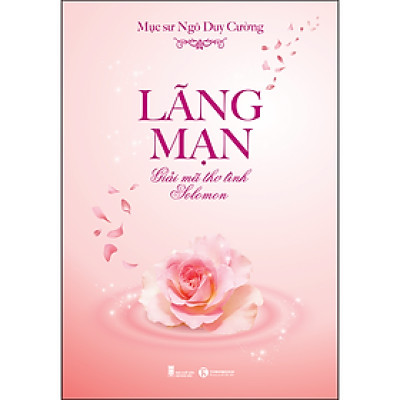 Lãng mạn - Giải mã thơ tình Solomon