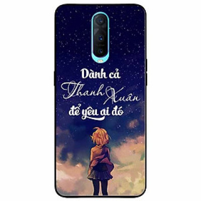 Ốp lưng in cho Oppo R17 Pro Mẫu Dành Cả Thanh Xuân Girl