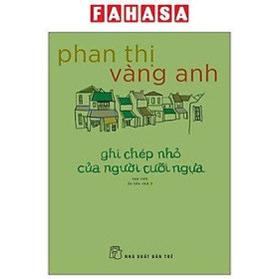 Sách - Ghi Chép Nhỏ Của Người Cưỡi Ngựa (Tái Bản 2025)