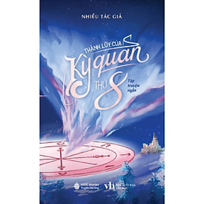 Thành lũy của Kỳ quan thứ 8