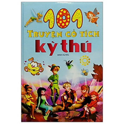 101 Truyện Cổ Tích Kỳ Thú