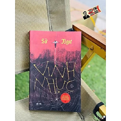 VINH NHỤC - Sở Ngư - Lục Hương dịch – Nhã Nam 