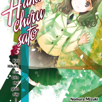 Bộ Khi Hikaru Còn Trên Thế Gian Này……Hanachirusato (Tập 8)