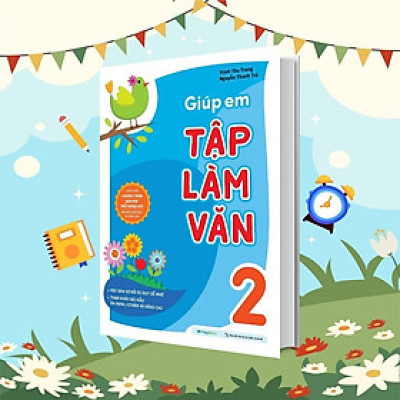 Sách - Giúp Em Tập Làm Văn Lớp 2 - Megabook