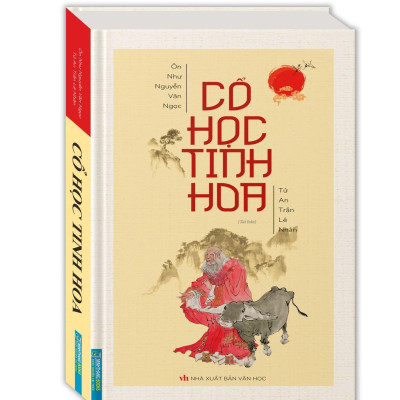 Cổ Học Tinh Hoa (Bìa Cứng)