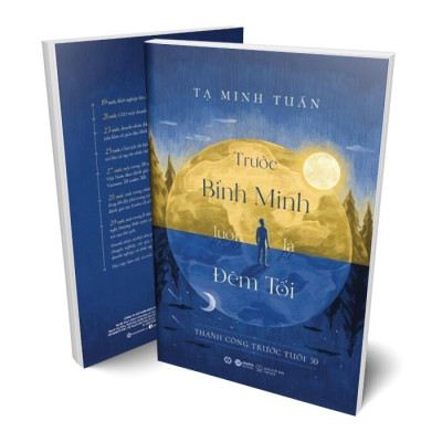 Trước Bình Minh Luôn Là Đêm Tối - ( Tạ Minh Tuấn-ALp)