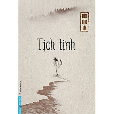 TỊCH TỊNH - Thích Đồng Tâm – First News