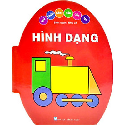 Quả Trứng Đáng Yêu Của Bé - Hình Dạng (Tái Bản 2024)